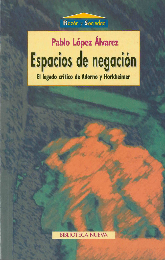 Espacios de negación, de Pablo López Álvarez | portada del libro