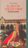 El arte de ver los toros, de Ramos | portada del libro