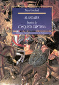 Al-Andalus frente a la conquista cristiana, de Guichard, Pierre | portada del libro