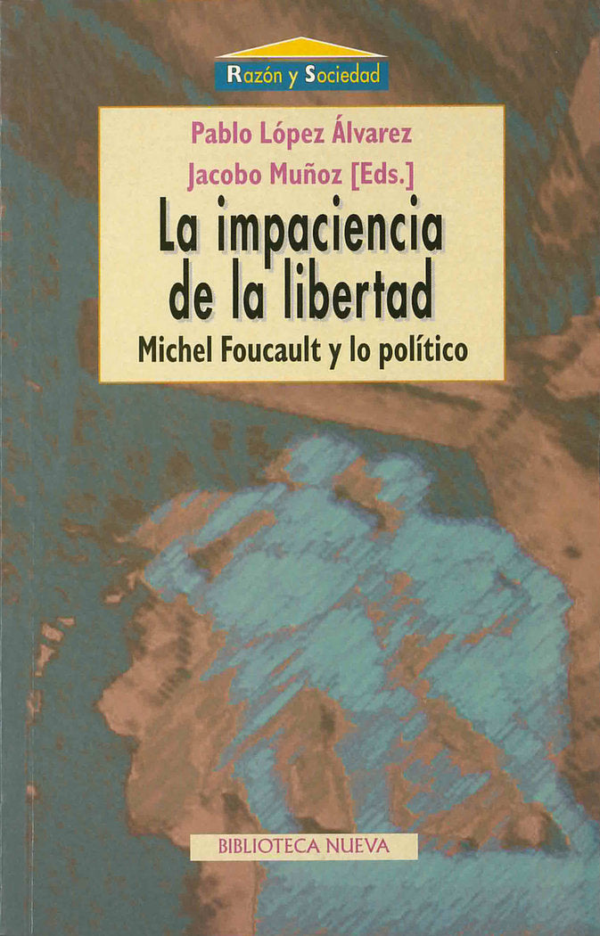La impaciencia de la libertad, de Muñoz, Jacobo | portada del libro