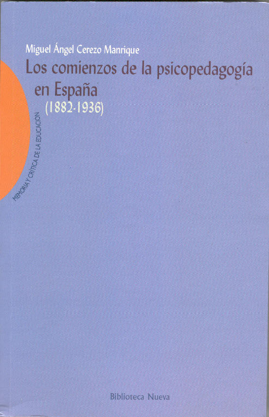 Los comienzos de la psicopedagogía en España, de Cerezo Manrique, Miguel Ángel | portada del libro