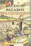 SILVESTRE PARADOX, de BAROJA PIO | portada del libro