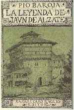 LEYENDA DE JUAN DE ALZATE, de BAROJA PIO | portada del libro
