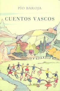 CUENTOS VASCOS, de BAROJA,PIO | portada del libro