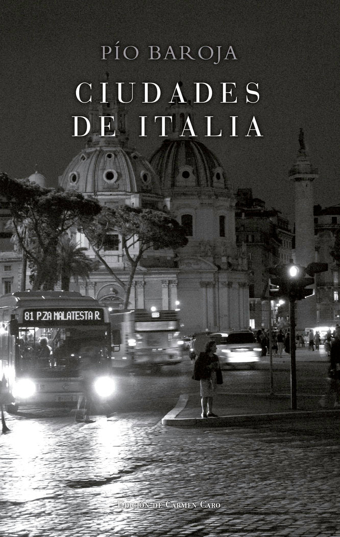 CIUDADES DE ITALIA, de BAROJA, PIO | portada del libro