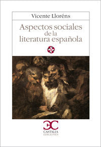 Aspectos sociales de la literatura española ., de Llorens, Vicente | portada del libro