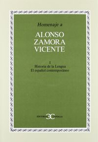 Homenaje a Alonso Zamora Vicente, vol. I ., de Varios autores | portada del libro