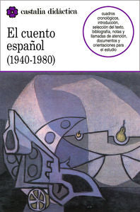 El cuento español (1940-1980) ., de Varios autores | portada del libro
