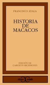 Historia de macacos., de Ayala, Francisco | portada del libro