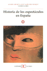 Historia de los espectáculos en España ., de Varios autores | portada del libro