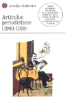 Artículos periodísticos (1900¿1998) ., de Varios autores | portada del libro