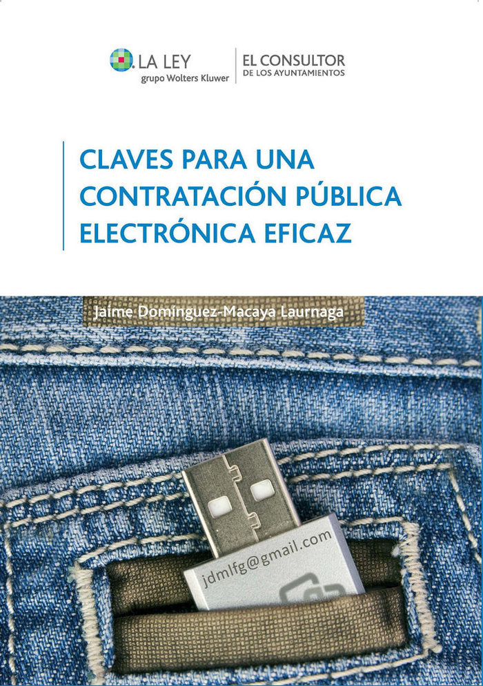 Claves para una contratación pública electrónica eficaz, de Domínguez-Macaya Laurnaga, Jaime | portada del libro