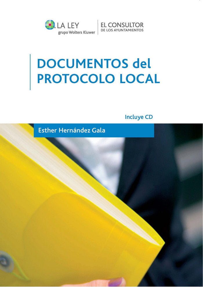 Documentos del protocolo local, de Hernández Gala, Esther | portada del libro