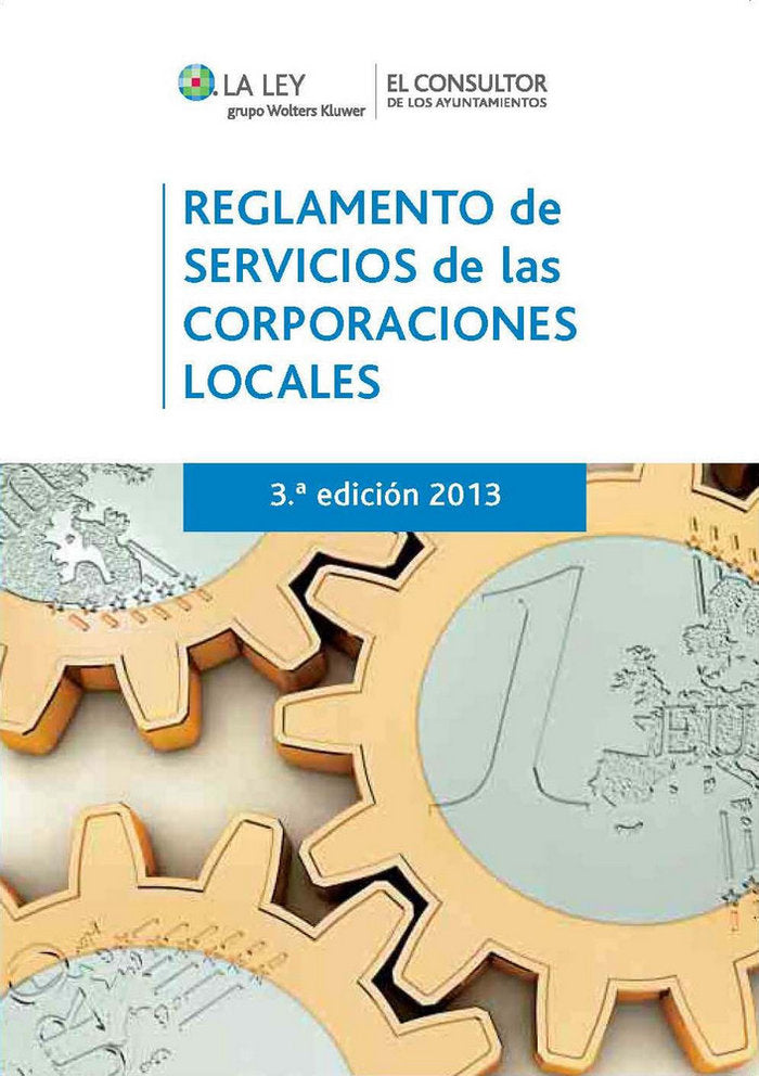 Reglamento de Servicios de las Corporaciones Locales (3.ª edición), de Lliset Borrell, Francisco | portada del libro