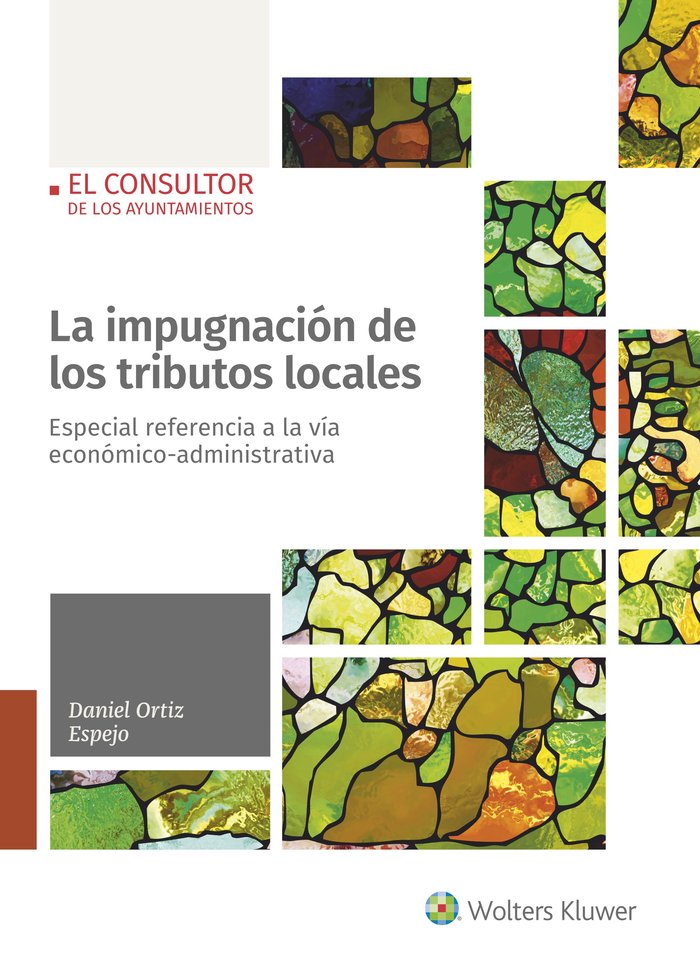 La impugnación de los tributos locales, de Ortiz Espejo, Daniel | portada del libro