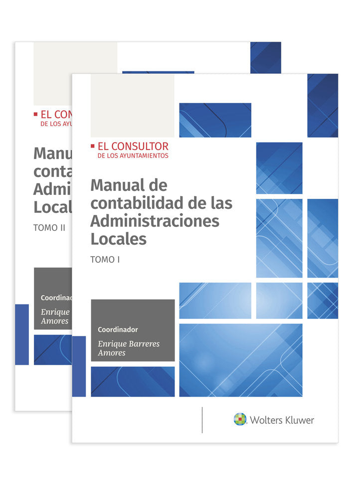MANUAL DE CONTABILIDAD DE LAS ADMINISTRACIONES LOCALES (2 VOLUMEN, de BARRERES AMORES, ENRIQUE JOSE | portada del libro