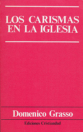 Los carismas en la Iglesia, de D. GROSSO | portada del libro
