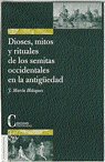 DIOSES Y MITOS DE LOS SEMITAS OCCIDENTALES, de BLAZQUEZ, J. M. | portada del libro
