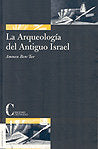 La Arqueolog¡a del Antiguo Israel, de AMNON BEN-TOR | portada del libro
