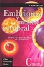 EMBRIONES Y MUERTE CEREBRAL, de PILAR FERNANDEZ BEITES | portada del libro