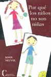 POR QUE LOS NIÑOS NO SON NIÑAS, de NEUVEL | portada del libro