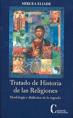 TRATADO DE HISTORIA DE LAS RELIGIONES, de Mircea Eliade | portada del libro