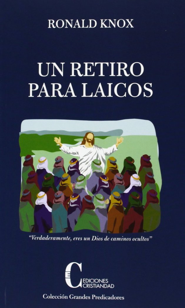 UN RETIRO PARA LAICOS, de Ronald A. Knox | portada del libro