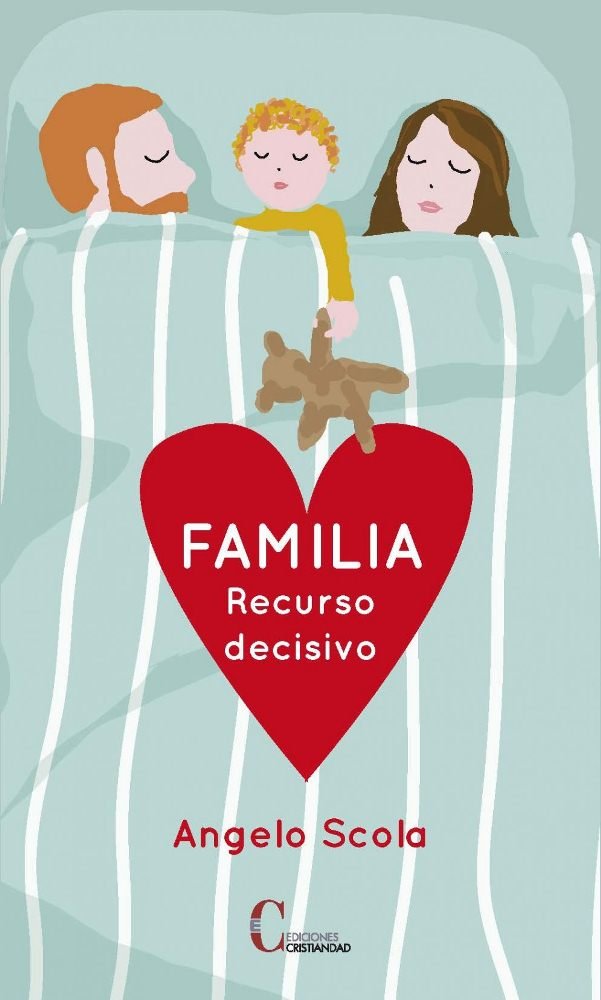 FAMILILA RECURSO DECISIVO, de SCOLA, ANGELO | portada del libro