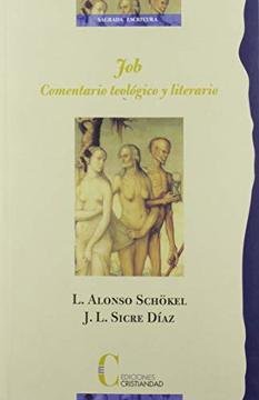 JOB COMENTARIO TEOLOGICO Y LITERARIO, de ALONSO SCHOKEL,L | portada del libro