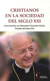 CRISTIANOS EN LA SOCIEDAD DEL SIGLO XXI, de HERMIDA, PAULA | portada del libro