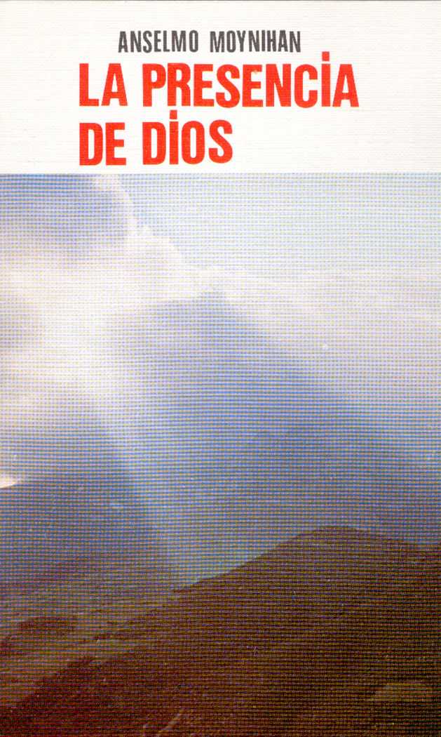 La presencia de Dios, de Moynihan | portada del libro