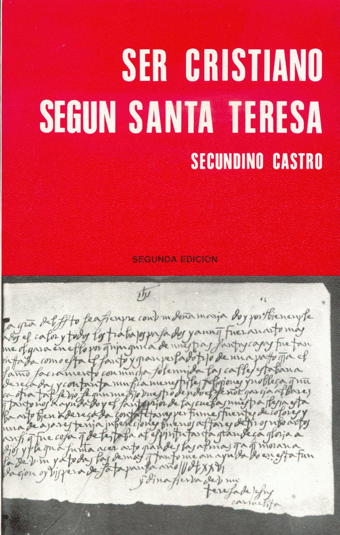 Ser cristiano según santa teresa, de Castro, Secundino | portada del libro