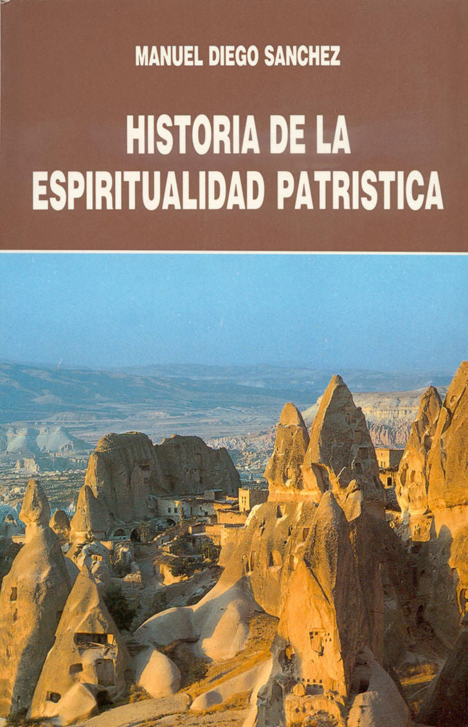 Historia de la espiritualidad patrística, de Diego Sánchez | portada del libro