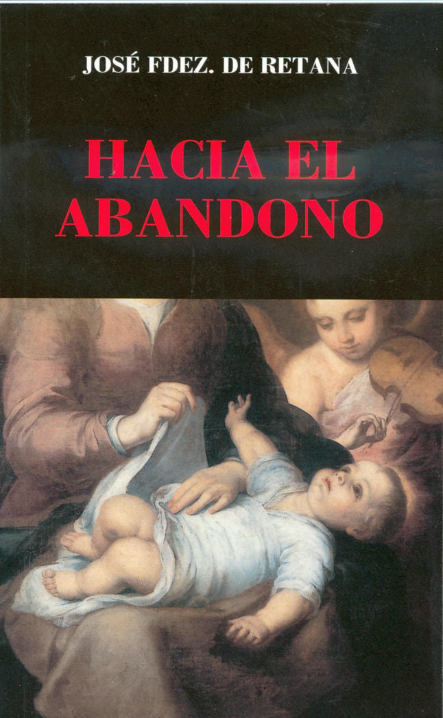 Hacia el abandono, de Fernández de Retana | portada del libro