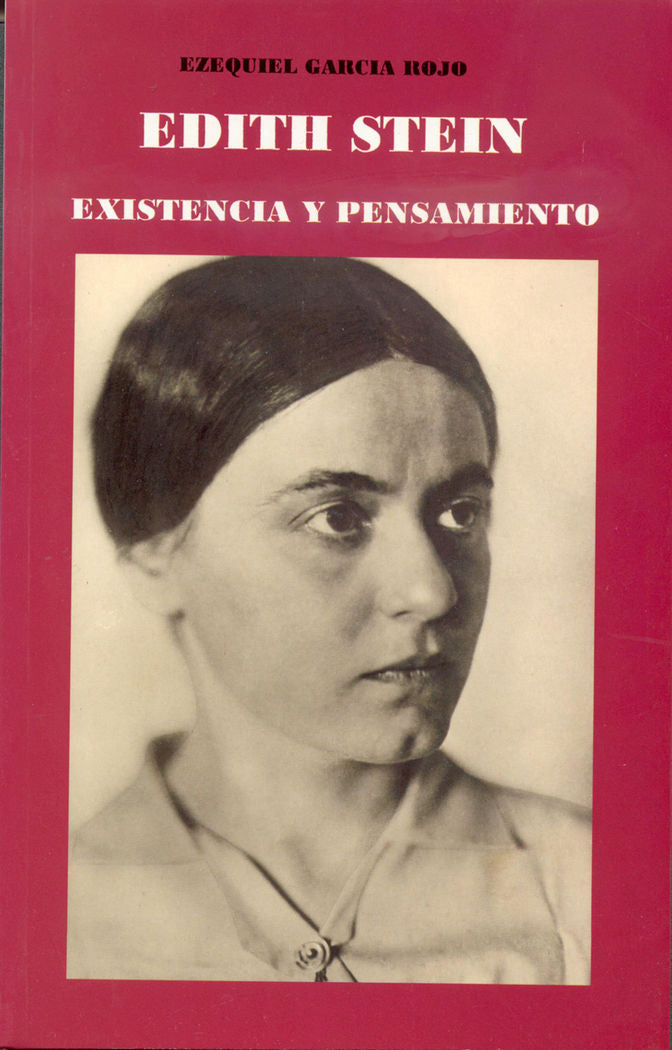 Edith Stein, existencia y pensamiento, de García Rojo | portada del libro