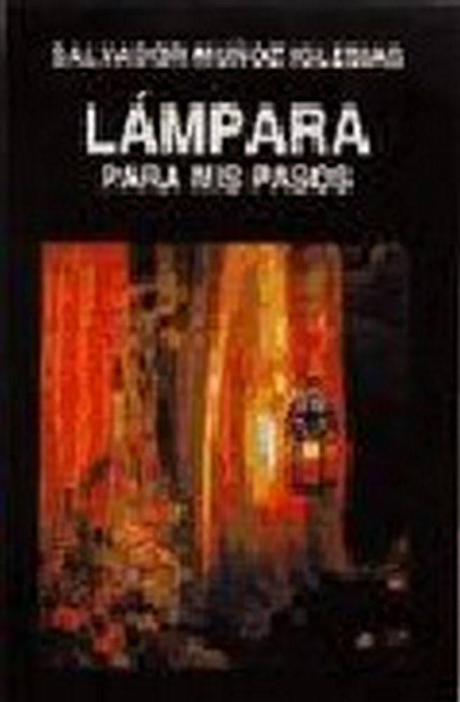 LAMPARA ES TU PALABRA PARA MIS PASOS, de MUÑOZ IGLESIAS | portada del libro