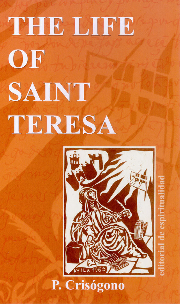 The life of Saint Teresa, de P. Crisógono | portada del libro