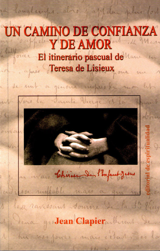 Un camino de confianza y amor, de Clapier, Jean | portada del libro