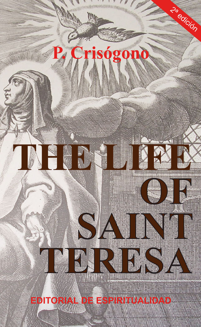 The life of Saint Teresa, de P.Crisógono | portada del libro