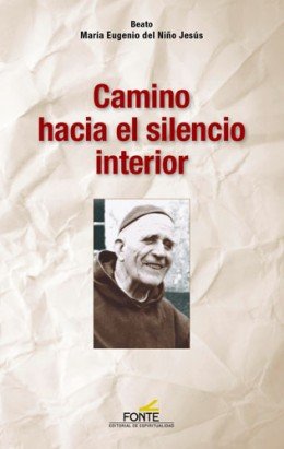 Camino hacia el silencio interior, de del Niño Jesús | portada del libro
