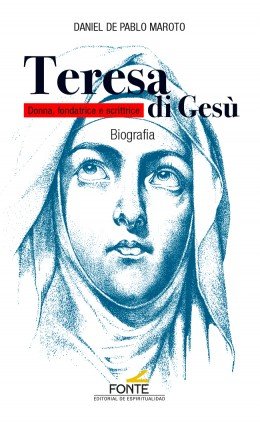 Teresa di Gesù, de de Pablo Maroto, Daniel | portada del libro