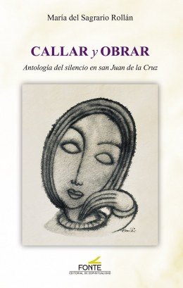 CALLAR Y OBRAR, de ROLLAN ROLLAN, MARIA DEL SAGRARIO | portada del libro