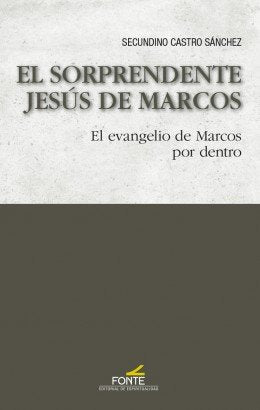 EL SORPRENDENTE JESUS DE MARCOS, de CASTRO SANCHEZ, SECUNDINO | portada del libro