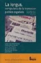 LENGUA COMPAÑERA TRANSICION POLITICA ESPAÑOLA, de Varios autores | portada del libro