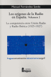 ORIGENES RADIO EN ESPAÑA,LOS VOL.II, de FERNANDEZ SANDE | portada del libro