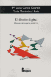 DISEÑO DIGITAL,EL, de GARCIA GUARDIA#MENENDEZ HEVIA | portada del libro