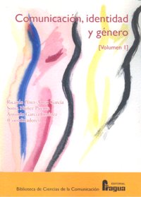 COMUNICACION,IDENTIDAD Y GENERO.VL.I, de VV.AA. | portada del libro