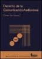 Derecho de la comunicación audiovisual, de CELESTE GAY FUENTES | portada del libro