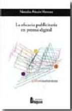 EFICACIA PUBLICITARIA EN PRENSA DIGITAL,LA, de Natalia Abuín Vences | portada del libro
