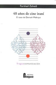 40 AÑOS DE CINE IRANI, de ZAHEDI | portada del libro